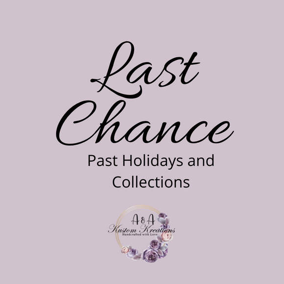 Last Chance-Past Holiday